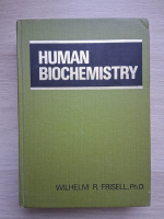 Wilhelm R. Frisell - Human biochemistry
