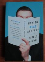 Harold Bloom - How to read and why