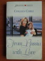 Colleen Coble - From Russia with love