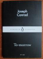 Joseph Conrad - To-morrow