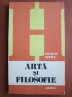 Ernest Stere - Arta si filosofia