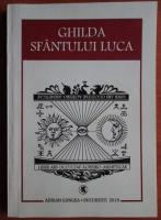 Adrian Marius Gongea - Ghilda Sfantului Luca