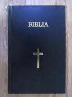 Biblia sau Sfanta Scriptura a Vechiulu si Noului Testament cu trimiteri 