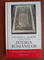 Constantin C. Giurescu - Istoria romanilor