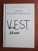 Cristian Preda - Naveta Bucuresti-Bruxelles