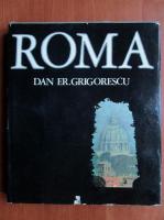 Dan Er. Grigorescu - Roma