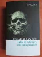Edgar Allan Poe - Tales of mystery and imagination