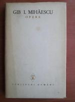 Anticariat: Gib Mihaescu - Opere (volumul 2 - Bratul Andromedei)