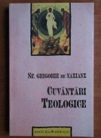 Grigorie de Nazianz - Cuvantari teologice