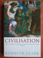 Kenneth Clark - Civilisation