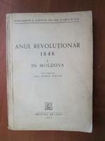Mihail Roller - Anul revolutionar 1848 (volumul 1) In Moldova