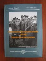 Ottmar Trasca - Al III-lea Reich si Holocaustul din Romania. 1940-1944. Documente din arhivele germane