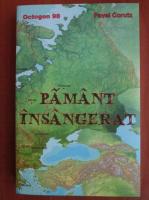 Anticariat: Pavel Corutz - Pamant insangerat