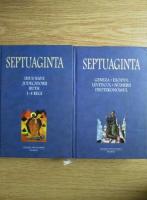 Septuaginta (volumele 1 si 2)
