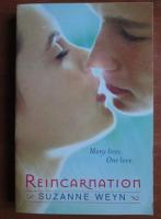 Suzanne Weyn - Reincarnation