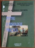 Vasile Nechita - Pentru o misiologie practica