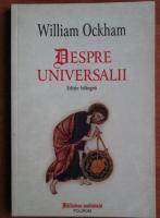 William Ockham - Despre universalii