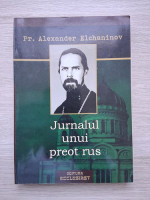 Alexander Elchaninov - Jurnalul unui preot rus