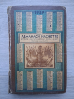 Almanach hachette. Petite encyclopedie populaire (1939)