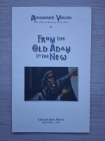 Archimandrite Vasileios - From the old Adam to the new