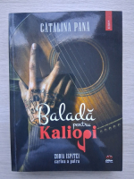Catalina Pana - Balada pentru kaliopi