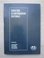 Cercetari si cartografieri culturale