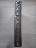 Charles Stanley - The glorious journey