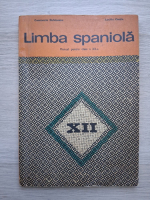 Constantin Duhaneanu, Luciliu Costin - Limba spaniola. Manual pentru clasa a XII-a