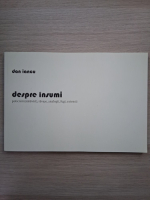 Dan Iancu - Despre insumi. Poticniri(naraviri), ravase, analogii, fugi, extensii