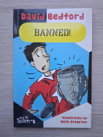 David Bedford - Banned