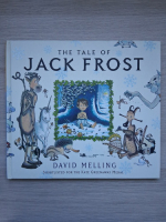 David Melling - The tale of Jack Frost