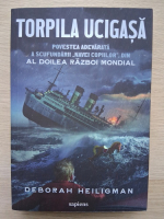 Deborah Heiligman - Torpila ucigasa