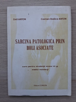 Emil Anton, Carmen Rodica Anton - Sarcina patologica prin boli asociate