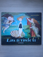 Eugenia Gapchinska - Lisa si visele ei