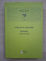 Fericitul Ieronim - PSB 10. Epistole (volumul 2)
