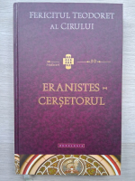 Fericitul Teodoret al Cirului - Eranistes-cersetorul