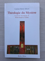 Gabriel Richi Alberti - Theologie du mystere