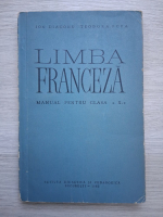 Ion Diaconu, Teodora Popa - Limba franceza. Manual pentru clasa a X-a