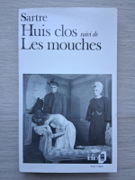 Jean-Paul Sartre - Huis clos suivi de les mouches