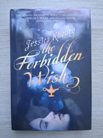 Jessica Khoury - The forbidden wish