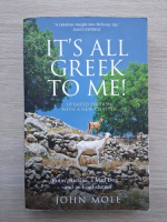 John Mole - It's all greek to me