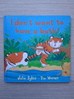 Julie Sykes, Tim Warnes - I don't want to have a bath