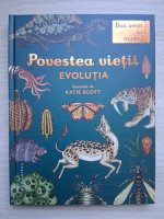 Katie Scott - Povestea vietii. Evolutia