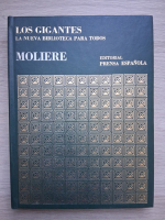 Los Gigantes. La nueva biblioteca para todos. Moliere (volumul 2)