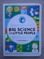 Lynn Brunelle - Big science for little people. 52 activities to help you and your child discover the wonders of science