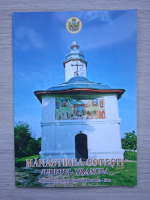Manastirea Cotesti. Judetul Vrancea