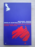 Michael Davie - Anglo-australian attitudes
