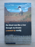 Nasdijj - The blood runs like a river through my dreams 
