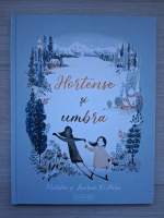 Natalia O'Hara, Lauren O'Hara - Hortense si umbra
