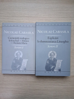 Nicolae Cabasila - Scrieri (2 volume)